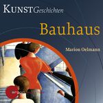 ISBN 9783866107373: Bauhaus - KunstGeschichten, OVP (noch eingeschweißt)