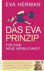 Das Eva-Prinzip - Für eine neue Weiblichkeit