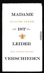Izner, Claude und Gaby Wurster: Madame i