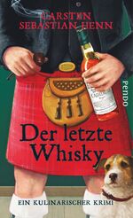 ISBN 9783866123687: Der letzte Whisky - Ein kulinarischer Krimi