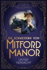 ISBN 9783866124523: Die Schwestern von Mitford Manor – Unter Verdacht: Roman (Mitford-Schwestern, Band 1)