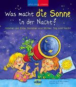 ISBN 9783866135307: Was macht die Sonne in der Nacht?