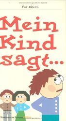 ISBN 9783866153509: Mein Kind sagt