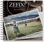 ISBN 9783866158115: Zefix! – Der bayrische Fluch-und Schimpfkalender 2011