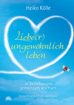 ISBN 9783866162129: Liebe(r) ungewoehnlich leben