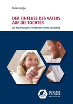 ISBN 9783866171558: Der Einfluss des Vaters auf die Tochter