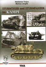 ISBN 9783866190245: Sturmtiger und Sturmpanzer im Kampf