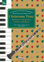 ISBN 9783866260160: Christmas Time für Klarinette und Klavier - 37 bekannte Weihnachtslieder für Klarinette und Klavier, einfach bearbeitet für Anfänger und Fortgeschrittene