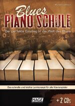 ISBN 9783866262775: Blues Piano Schule mit 2 CDs - Der perfekte Einstieg in die Welt des Blues