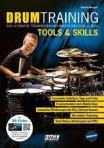 ISBN 9783866263994: Drum Training Tools & Skills - Das ultimative Trainingsprogramm für das Schlagzeug