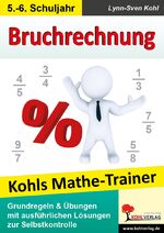 ISBN 9783866320413: Kohls Mathe-Trainer - Bruchrechnung