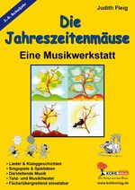 Die Jahreszeitenmäuse – Eine Musikwerkstatt