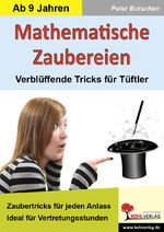 ISBN 9783866322493: Mathematische Zaubereien - Verblüffende Tricks für Tüftler