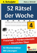 ISBN 9783866326200: 52 Rätsel der Woche / Klasse 4 – Freiarbeit - Förderunterricht - Häusliches Üben - 4. Schuljahr