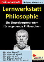 ISBN 9783866327436: Lernwerkstatt Philosophie – Ein Einsteigerprogramm für angehende Philosophen