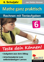 ISBN 9783866329058: Mathe ganz praktisch - Rechnen mit Textaufgaben, 6. Schuljahr