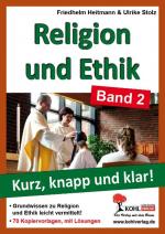 ISBN 9783866329195: Religion und Ethik. Kurz, knapp und klar! Band 2