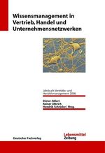 ISBN 9783866410329: Wissensmanagement in Vertrieb und Handel. Jahrbuch Vertriebs- und Handelsmanagement [Gebundene Ausgabe] von Dieter Ahlert, Rainer Olbrich, Hendrik Schröder