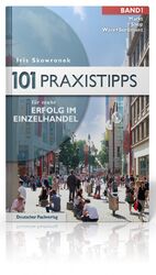 ISBN 9783866412552: 101 Praxistipps für mehr Erfolg im Einzelhandel - 2 Bände