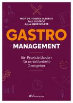 ISBN 9783866413627: Gastro-Management / Ein Praxisleitfaden für ambitionierte Gastgeber