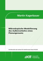 Mikroskopische Modellierung des Außenverkehrs eines Planungsraums