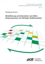 ISBN 9783866446052: Modellierung und Simulation von Mehrkörpersystemen mit flächigen Reibkontakten