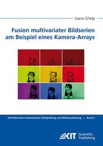 ISBN 9783866446847: Fusion multivariater Bildserien am Beispiel eines Kamera-Arrays