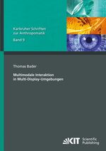 ISBN 9783866447608: Multimodale Interaktion in Multi-Display-Umgebungen