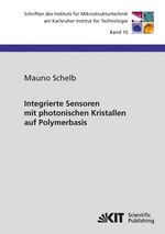 ISBN 9783866448131: Integrierte Sensoren mit photonischen Kristallen auf Polymerbasis