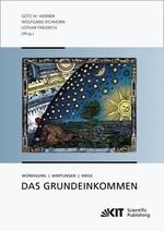 ISBN 9783866448735: Das Grundeinkommen : Wuerdigung - Wertungen - Wege [Taschenbuch] [Sep 04, 2012] Friedrich, Lothar und Werner, Gtz W.