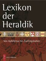 Gert Oswald (Autor): Lexikon der Heraldi Gert Oswald (Autor): Lexikon der Heraldi