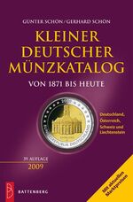 Kleiner deutscher Münzkatalog von 1871 bis heute 2009 – Deutschland, Österreich, Schweiz und Liechtenstein.