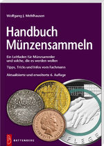 ISBN 9783866462212: Handbuch Münzensammeln: Ein Leitfaden für Münzsammler und solche, die es werden wollen