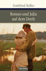 ISBN 9783866471146: Romeo und Julia auf dem Dorfe