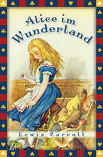 ISBN 9783866476943: Alice im Wunderland - Vollständige, ungekürzte Ausgabe mit sämtlichen Illustrationen von John Tenniel