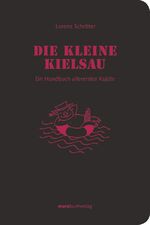ISBN 9783866480940: Die kleine Kielsau