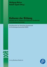 Kulturen der Bildung - Beiträge zum 21. Kongress der Deutschen Gesellschaft für Erziehungswissenschaft