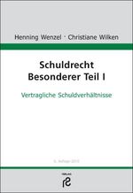 Schuldrecht Besonderer Teil I - Vertragliche Schuldverhältnisse