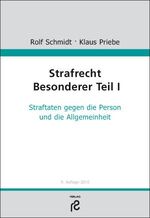 Strafrecht Besonderer Teil I - Straftaten gegen die Person und die Allgemeinheit