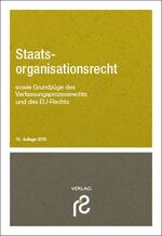 ISBN 9783866511439: Staatsorganisationsrecht - sowie Grundzüge des Verfassungsprozessrechts und des EU-Rechts