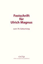 ISBN 9783866532694: Festschrift für Ulrich Magnus zum 70. Geburtstag