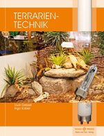 ISBN 9783866592438: Terrarientechnik