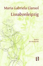 ISBN 9783866601413: Lissabonleipzig 2 - Band 2: Die Musikprobe