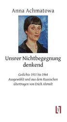 ISBN 9783866601499: Unsrer Nichtbegegnung denkend