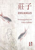 ISBN 9783866602229: Zhuangzi – Der Gesamttext und Materialien