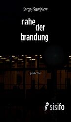 ISBN 9783866603028: nahe der brandung / Ausgewählte Gedichte, zweisprachig / Sergej Sawjalow / Taschenbuch / Deutsch / 2024 / Klemm, Torsten, Dr. / EAN 9783866603028