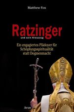 ISBN 9783866630659: Ratzinger und sein Kreuzzug - Ein engagiertes Plädoyer für Schöpfungsspiritualität statt Dogmenmacht