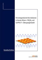 ISBN 9783866646520: Ferromagnetische Korrelationen in Kondo-Gittern: YbT2Si2 und CeTPO (T - Übergangsmetall)