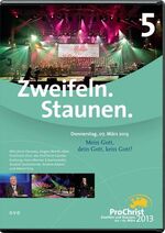 ISBN 9783866662056: Zweifeln. Staunen. Abend 5: ProChrist 2013 - Mein Gott, dein Gott, kein Gott?