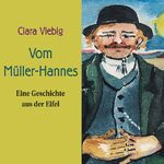 ISBN 9783866671119: Vom Müller Hannes